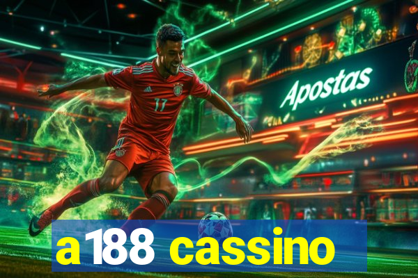 a188 cassino